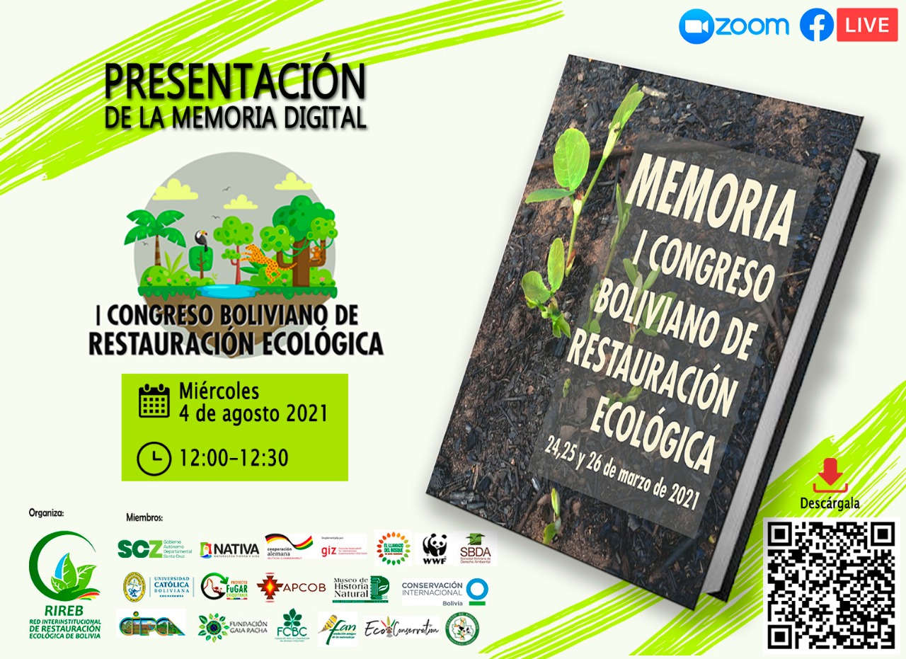 Presentación Memoria Digital I Congreso Boliviano de Restauración Ecológica